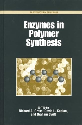 Stock image for Enzymes in Polymer Synthesis (ACS Symposium Series) for sale by Zubal-Books, Since 1961