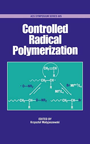 Stock image for Controlled Radical Polymerization (ACMatyjaszewski, Krzysztof for sale by Iridium_Books