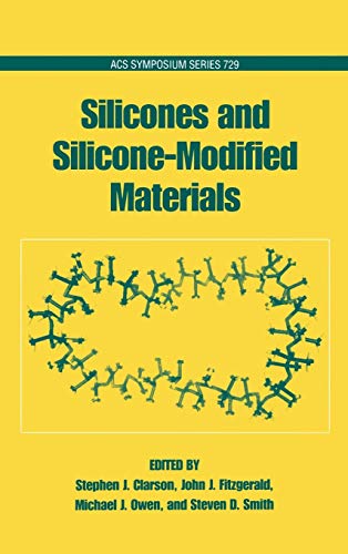 Stock image for Silicones and Silicone-Modified Materials (Hardback) for sale by Iridium_Books