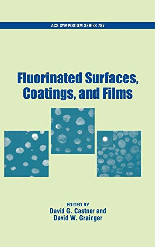 Stock image for Fluorinated Surfaces, Coatings, and Films for sale by ThriftBooks-Atlanta