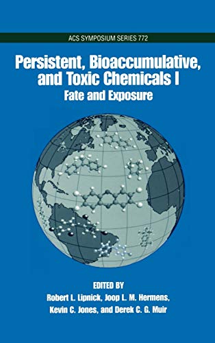 Imagen de archivo de Persistent, Bioaccumulative, and Toxic Chemicals I: Fate and Exposure a la venta por Bingo Used Books