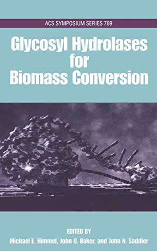 Stock image for Glycosyl Hydrolases in Biomass Conversion (Acs Professional Reference Books) for sale by Ergodebooks