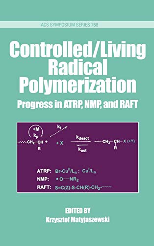 Stock image for Controlled/Living Radical Polymerization : Progress in ATRP, NMP and RAFT for sale by Better World Books