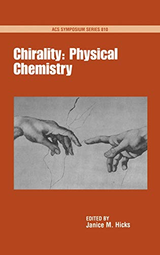Imagen de stock para Chirality: Physical Chemistry: No. 810 (ACS Symposium Series)