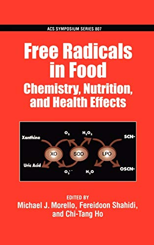 Imagen de archivo de Free Radicals in Food: Chemistry, Nutrition and Health Effects (ACS Symposium Series) a la venta por Midtown Scholar Bookstore