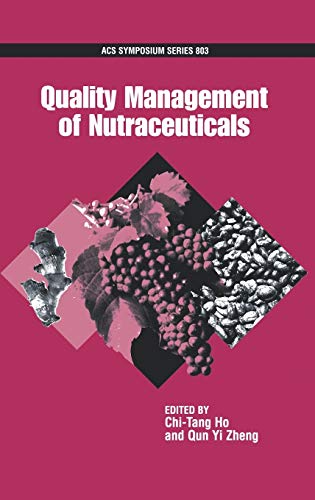 Quality Management of Nutraceuticals