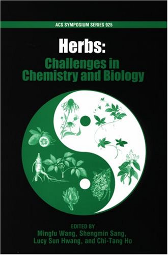 Imagen de archivo de Herbs: Challenges in Chemistry and Biology (ACS Symposium Series) a la venta por The Book Exchange