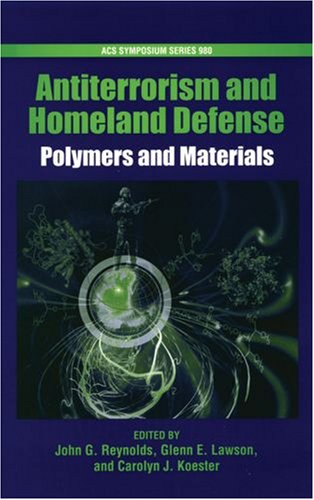 Beispielbild fr Antiterrorism and Homeland Defense: Polymers and Materials zum Verkauf von Anybook.com