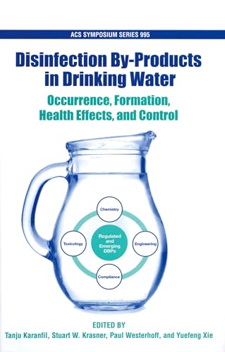 9780841269507: Occurence, Formation, Health Effects and Control of Disinfection By-Products in Drinking Water: 995