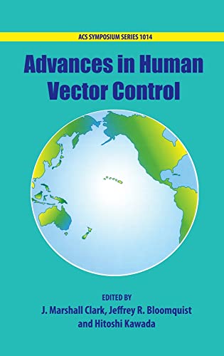 9780841269774: Advances in Human Vector Control (ACS Symposium Series)