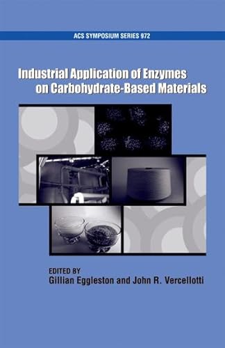 Beispielbild fr Industrial Application of Enzymes on Carbohydrate Based Materials zum Verkauf von ThriftBooks-Dallas