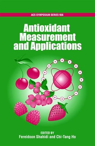 9780841274280: Antioxidant Measurement and Applications