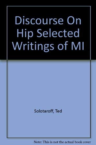 Stock image for Discourse On Hip: Selected Writings of Milton Klonsky for sale by J. HOOD, BOOKSELLERS,    ABAA/ILAB