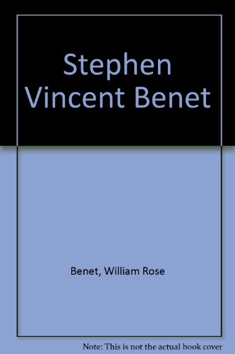 Stephen Vincent Benet (9780841417731) by Benet, William Rose