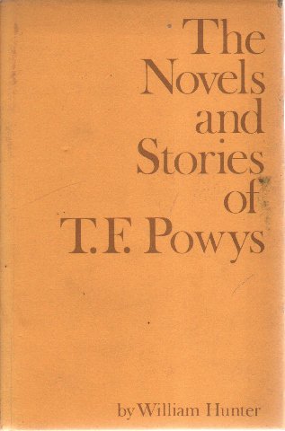 The novels and stories of T. F. Powys (9780841449152) by Unknown Author