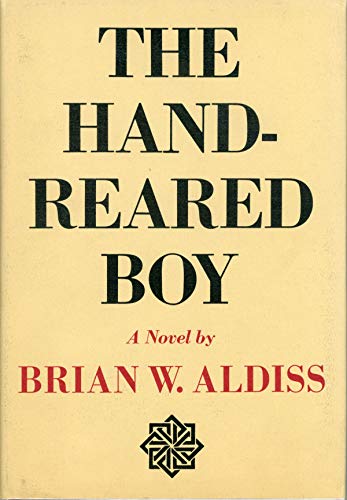 9780841500174: THE HAND-REARED BOY.