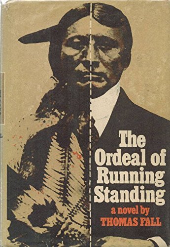 Imagen de archivo de The Ordeal of Running Standing a la venta por Better World Books