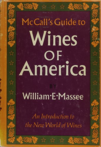 Imagen de archivo de McCall's Guide to Wines of America a la venta por Wonder Book