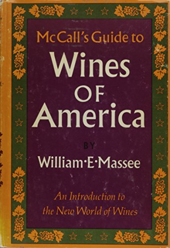 Stock image for McCall's Guide to Wines of America for sale by UHR Books