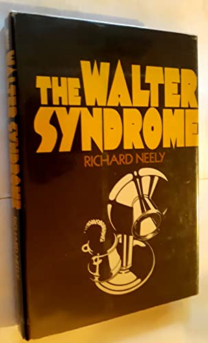 Imagen de archivo de The Walter Syndrome a la venta por ThriftBooks-Atlanta