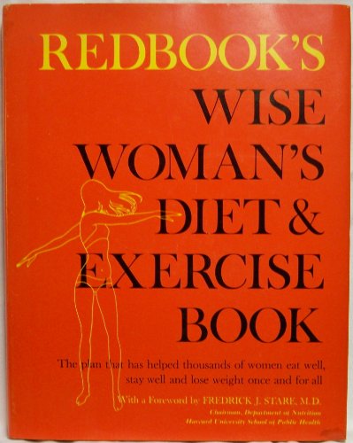 Stock image for Redbook's Wise Woman's Diet and Exercise Book for sale by Better World Books