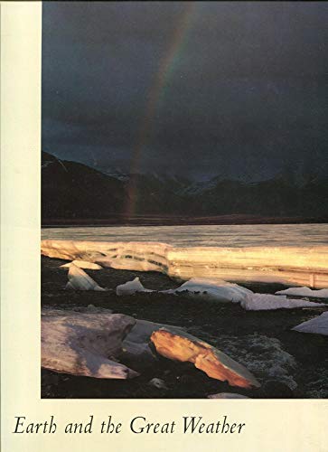 Imagen de archivo de Earth and the great weather: the Brooks Range (The Earth's wild places) a la venta por Lot O'Books