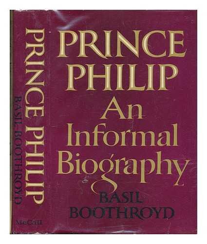 Imagen de archivo de Prince Philip : An Informal Biography a la venta por Better World Books