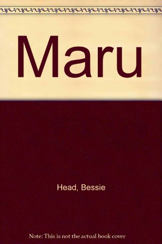 Maru (9780841501171) by Head, Bessie