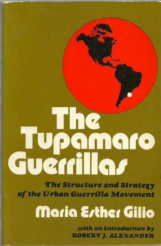 Beispielbild fr The Tupamaro Guerrillas zum Verkauf von Better World Books