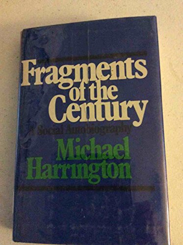 Stock image for Fragments of the century for sale by Front Cover Books