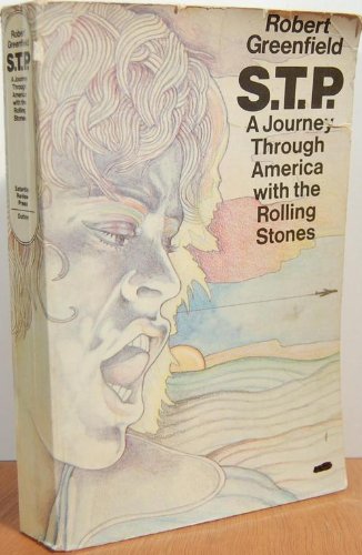 Stock image for S.T.P., a journey through America with The Rolling Stones for sale by Ergodebooks