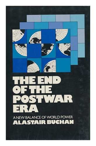 Stock image for The end of the postwar era: A new balance of world power for sale by HPB-Red