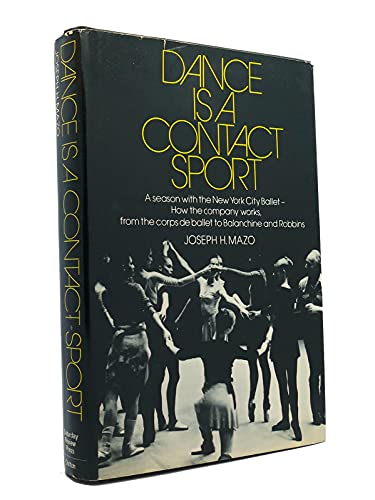 Stock image for Dance Is a Contact Sport for sale by Better World Books Ltd