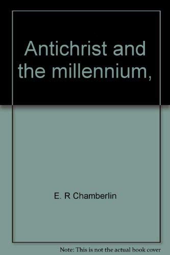 Stock image for AntiChrist and the Millennium for sale by UHR Books