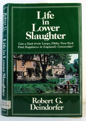 Stock image for Life in Lower Slaughter for sale by Court Street Books/TVP Properties, Inc.