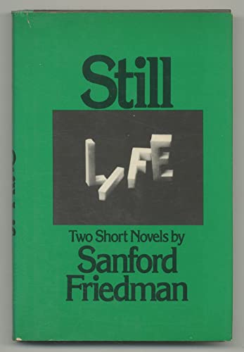 Stock image for Still life: Two short novels for sale by Hippo Books