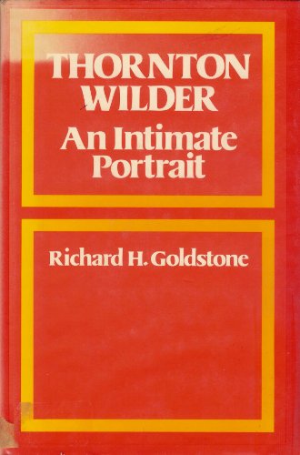 Stock image for Thornton Wilder, An Intimate Portrait for sale by Dunaway Books