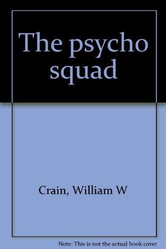 Beispielbild fr The psycho squad zum Verkauf von Wonder Book