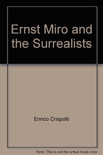 Stock image for Ernst Miro and the Surrealists for sale by Wonder Book