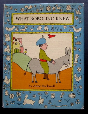 What Bobolino Knew (9780841520271) by Anne Rockwell