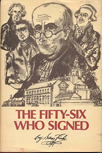 Beispielbild fr The fifty-six who signed zum Verkauf von Wonder Book