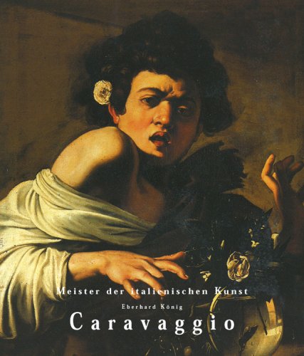 Beispielbild fr Caravaggio : Michelangelo Merisi Da: 1571-1610 zum Verkauf von Better World Books