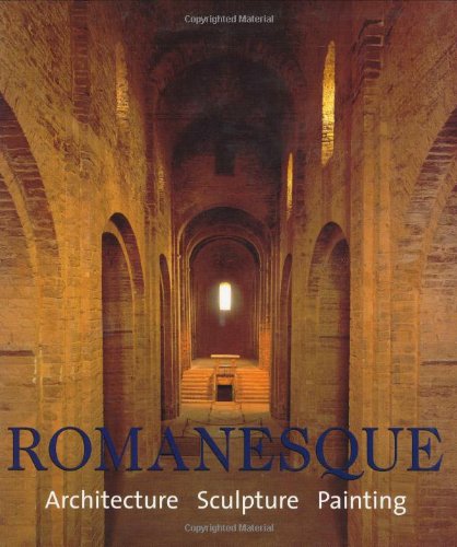 Beispielbild fr Romanesque: Architecture, Sculpture, Painting zum Verkauf von Blue Vase Books
