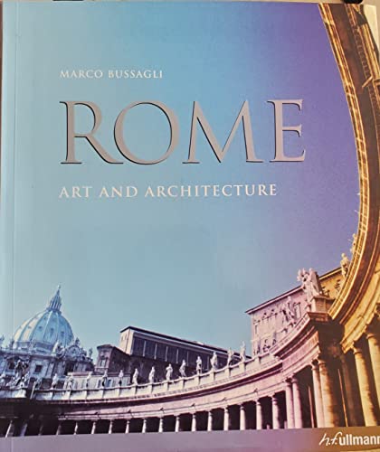 Imagen de archivo de Rome: Art and Architecture a la venta por Ashworth Books