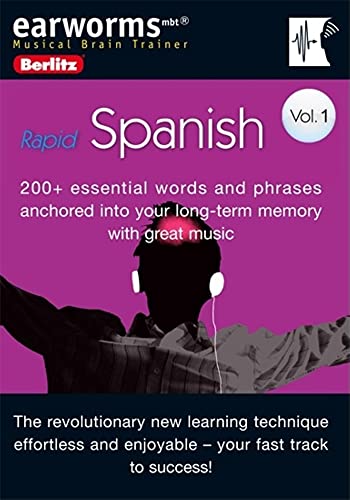 Beispielbild fr Earworms Rapid Spanish: 200+ Essential Words and Phrases Anchored into Yourlong-term Memory With Great Music (Earworms Musical Brain Trainer) zum Verkauf von medimops