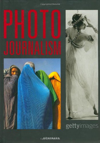 Photo Journalism (English, German and French Edition) (9780841602601) by Nick Yapp; Amanda Hendrickson