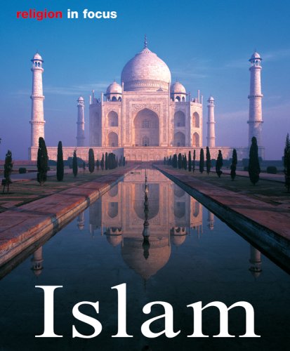 Beispielbild fr Islam: Religion and Culture (Religion in Focus) zum Verkauf von Wonder Book