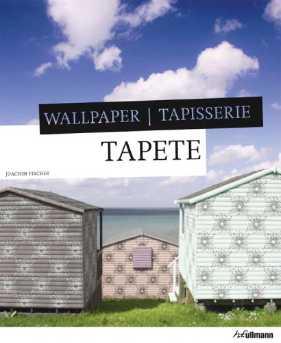 Wallpaper (English, French and German Edition) (9780841602922) by Joachim Fischer