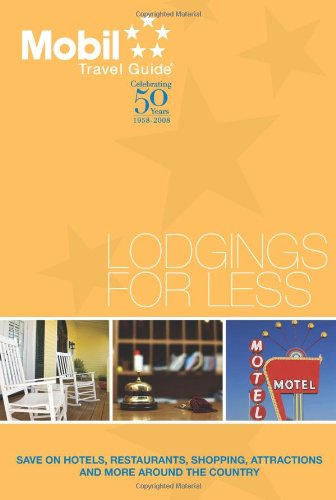 Beispielbild fr Mobil Travel Guide America's Best Hotels, Restaurants & Spas 2008 zum Verkauf von Wonder Book