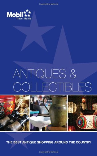 Stock image for Antiques & Collectibles (Mobil Travel Guide) for sale by SecondSale